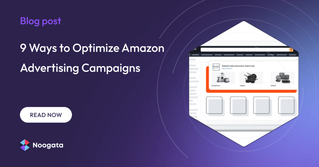 9 Ways to Optimize Amazon Advertising Campaigns