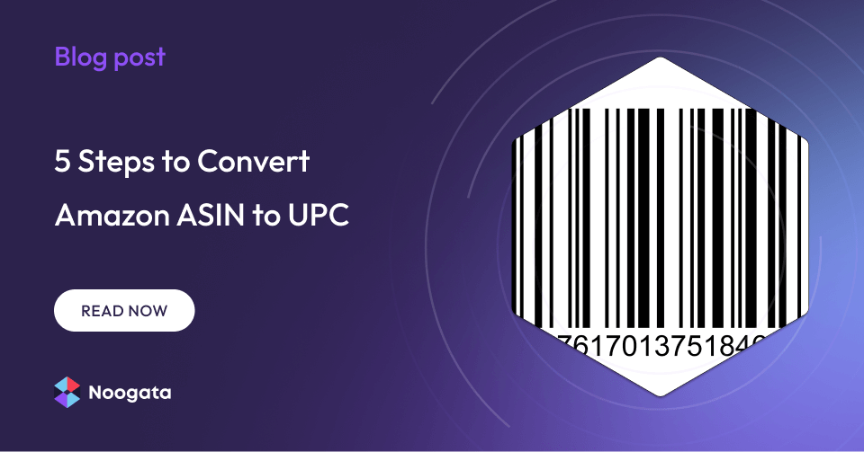 5 Steps to Convert Amazon ASIN to UPC