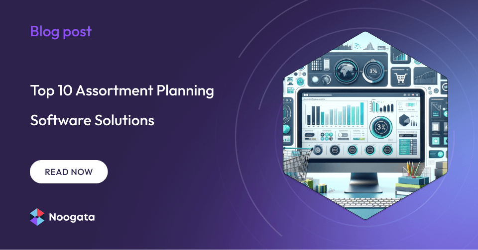 Top 10 Assortment Planning Software Solutions