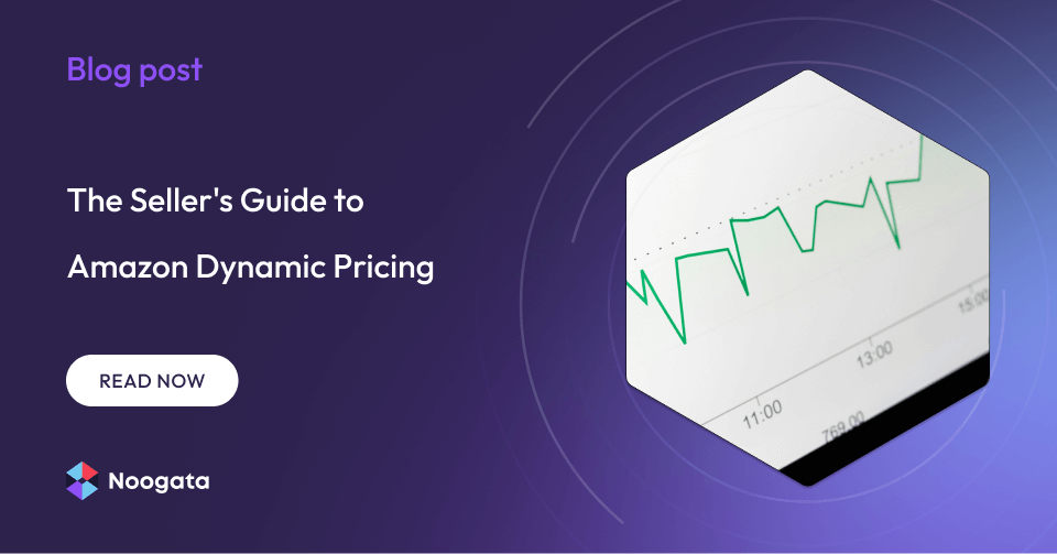The Seller's Guide to Amazon Dynamic Pricing