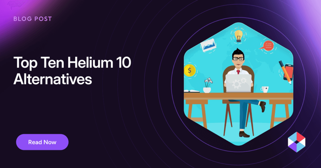 Top Ten Helium 10 Alternatives